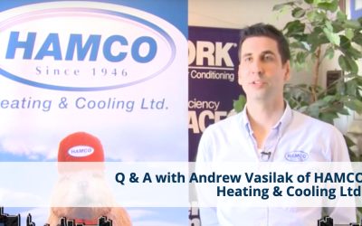Q & A with Andrew Vasilak of HAMCO Heating & Cooling Ltd.