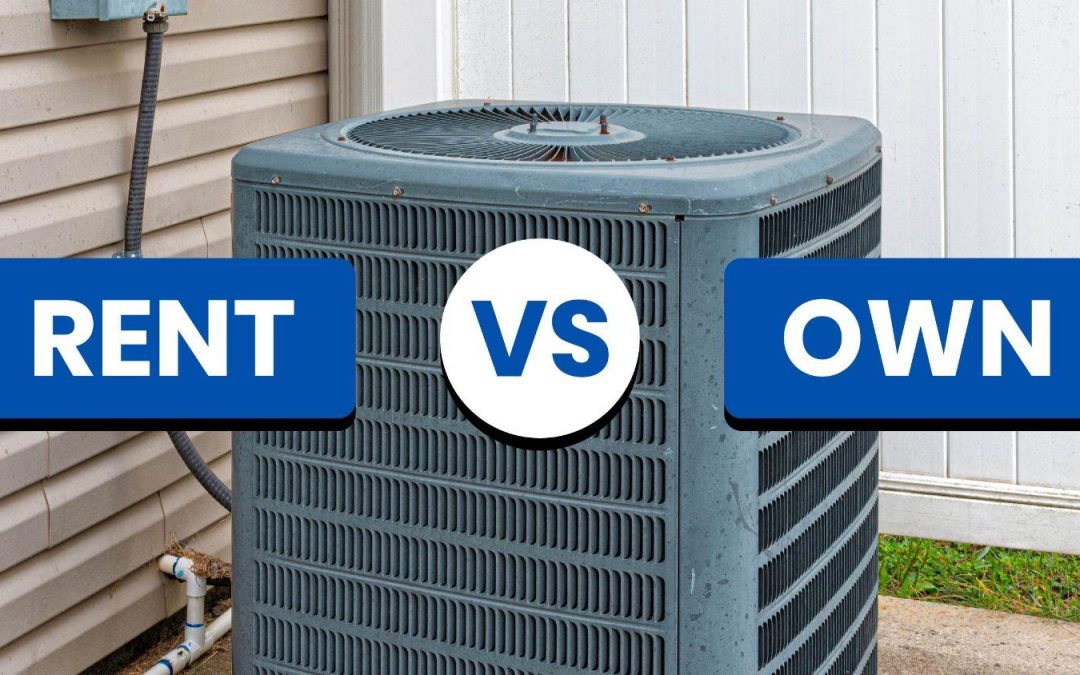 Rent Vs Own Air Conditioner