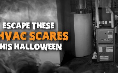 Escape These 4 HVAC Scares This Halloween