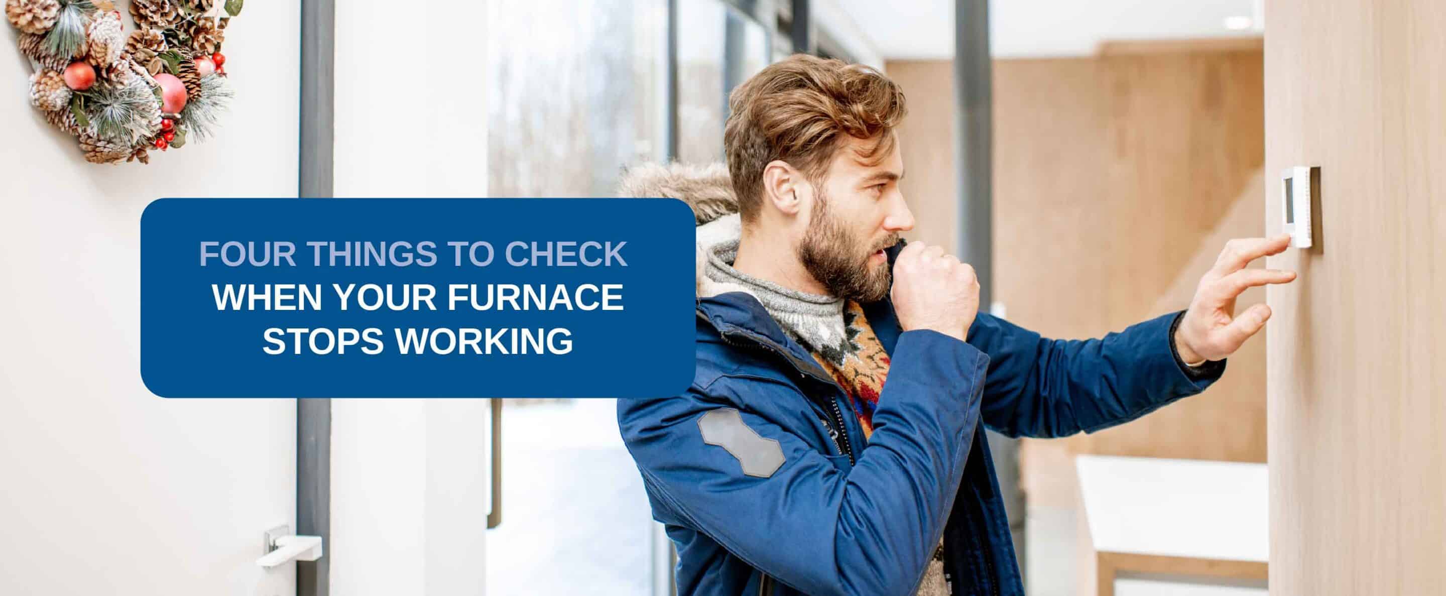 Furnaces stops working