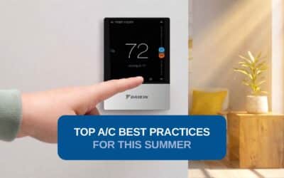 Top A/C Best Practices For This Summer