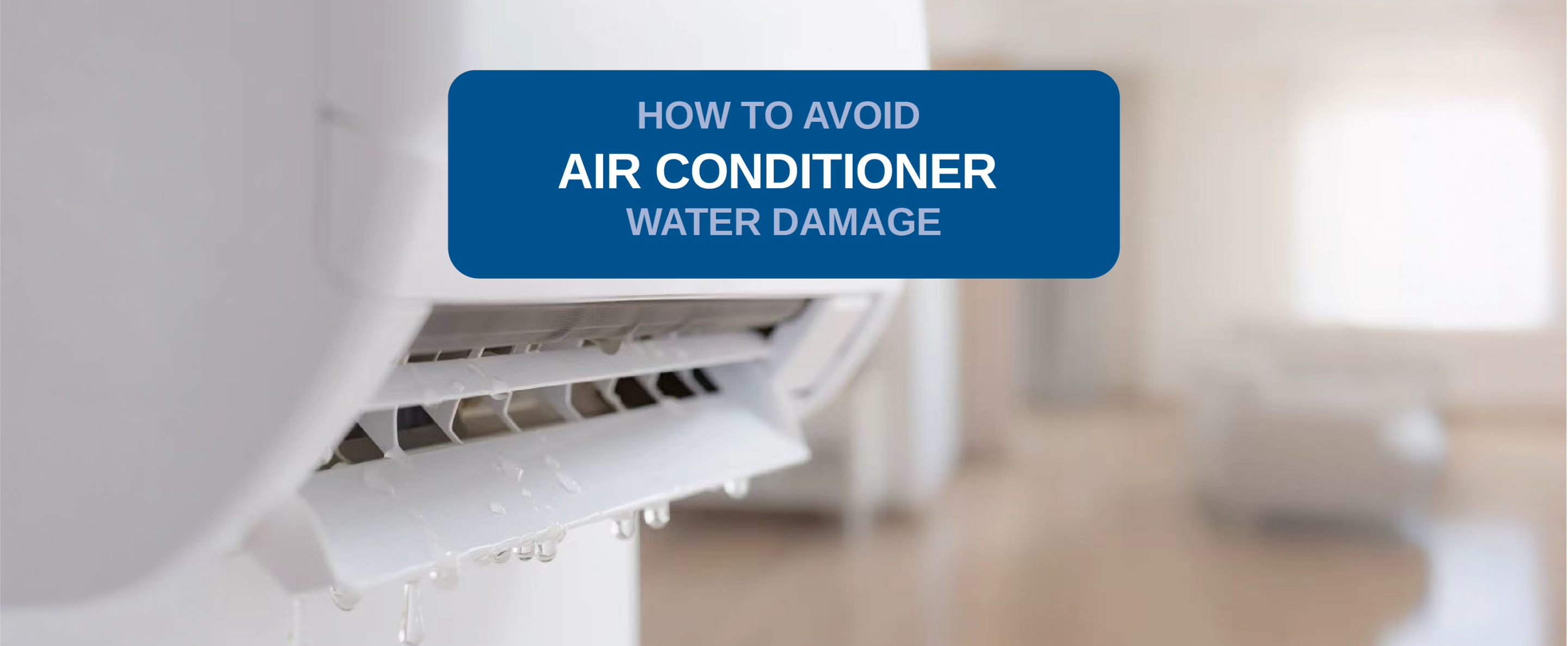 Air conditioner water damage