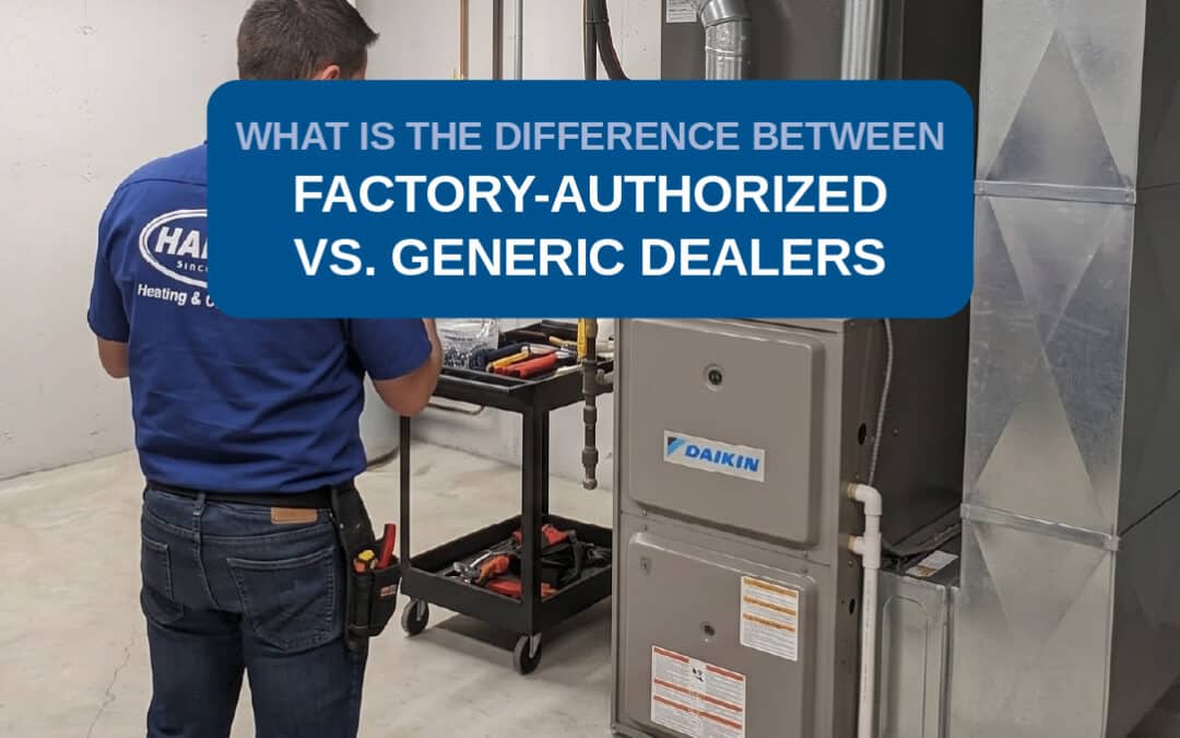 What is The Difference Between Factory-Authorized vs. Generic Dealers?