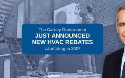 The Carney Government Just Announced New HVAC Rebates Launching in 2027